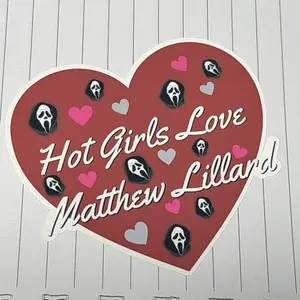 Hot Girls Love Matthew Ghost Inspired Vinyl Waterproof Sticker