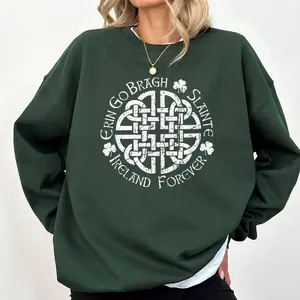 St Patrick's Day Erin Go Bragh Slainte Ireland for Women Men Sweatshirt