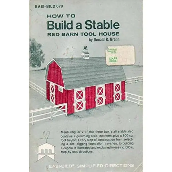 USED-How to Build a Stable and a Red Barn Tool House by Donald R. Brann (Paperback)