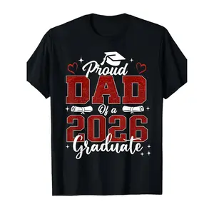 Senior Dad 2026 Graduation Proud Dad of a 2026 Graduate T-Shirt | Men'S Casual Short Sleeve, Funny Graphic Tee, Comfortable Crew Neck, All-Season Wear, Playful Print
