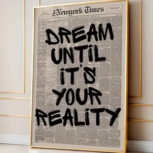 Retro Dream Until It's Your Reality Newspaper Poster, Minimalist Aesthetic Print, Typography Poster, Canvas Wall Decor, Motivation Poster