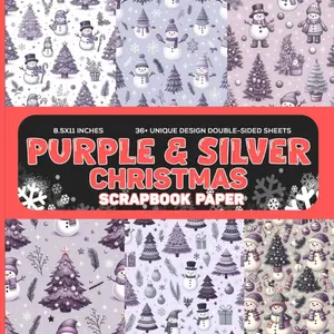 Purple & Silver Christmas Scrapbook Paper: 36 Festive Holiday Designs Ideal For Scrapbooking, Journaling, Crafting & DIY Projects Paperback – Large Print, September 21, 2024