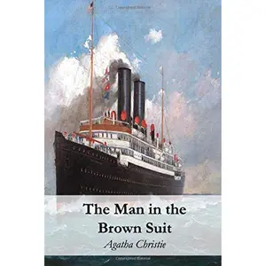 The Man in the Brown Suit Paperback – July 25, 2020