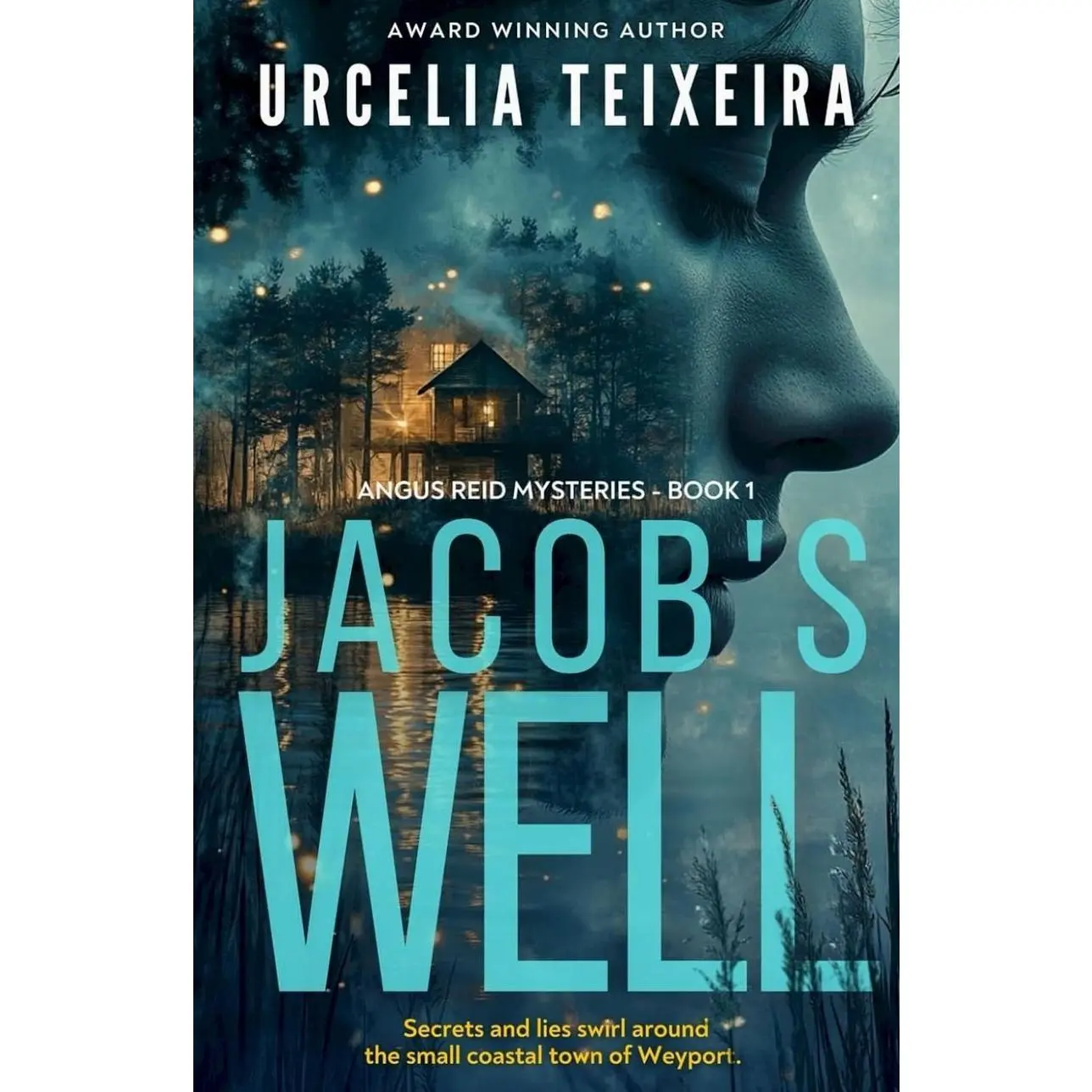 Jacob's Well: A twisty Christian mystery novel that will leave your heart in your throat! (ANGUS REID MYSTERIES)   Paperback – April 24, 2023