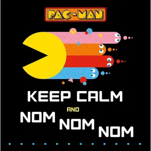 PAC-MAN: Keep Calm and Nom Nom Nom Paperback – Picture Book, September 26, 2023