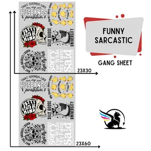 Funny Sarcastic | Premade DTF Transfer Gang Sheet For Graphic Tees