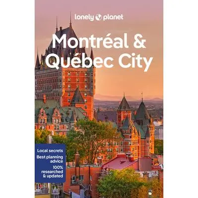 USED Book - Lonely Planet Montreal & Quebec City: Plan the Trip of a Lifetime Detailed Itineraries & Maps Insider Tips Covers Old Montreal, Downtown, Plateau Mont by Fallon, Steve (Paperback) - english