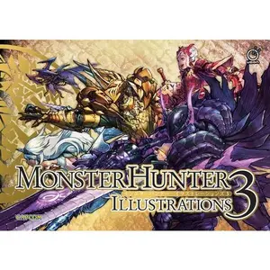 Monster Hunter Illustrations 3 (Hardcover) -- Capcom, Hardcover