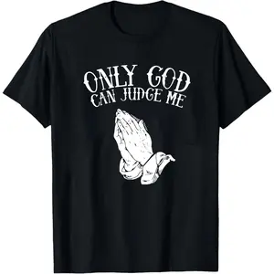 Mens Religious Graphic T Shirt BACK PRINT Only God Can Judge Me Prayer Hands Streetwear Tee Soft Breathable Fabric White Shirt Church Casual Attire Machine Washable Faith Based Apparel Temple Themed Design Comfortable Fit 100 Cotton Blend