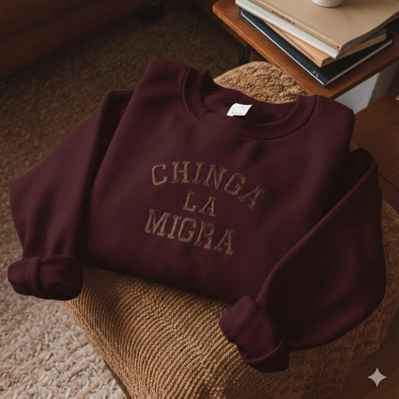 [SHIP FROM US] Chinga La Migra Embroidered T-shirt, Sweater, Hoodie, Political Statement Social Justice Apparel