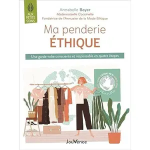 USED-Ma penderie éthique: Une garde-robe consciente et responsable en quatre étapes by Annabelle Boyer (Paperback)
