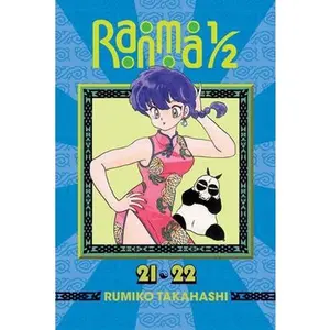 Ranma 1/2 (2-In-1 Edition), Vol. 11: Includes Volumes 21 & 22 -- Rumiko Takahashi, Paperback