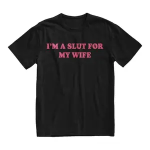 “I’m a Slut for My Wife” tee redesigned as a funny Valentine’s Day gift for husbands or dads, a quirky quote shirt with playful humor for any occasion. Menswear