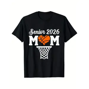 senior basketball mom Class of 2026 Player Graduation Grad T-Shirt- 100% Cotton Summer Casual Short Sleeve Tee Comfortable Fit for Sports & Daily Wear