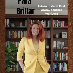 Renací para Brillar -Libro Motivaciones Autobiográfico ARAZAY Sanchez