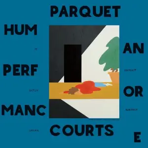 Parquet Courts - Human Performance  [VINYL RECORD - LP]