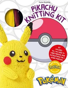 Pokémon Knitting Pikachu Kit: Kit Includes All You Need to Make Pikachu and Instructions for 5 Other Pokémon -- Katie Boyette, General Merchandise