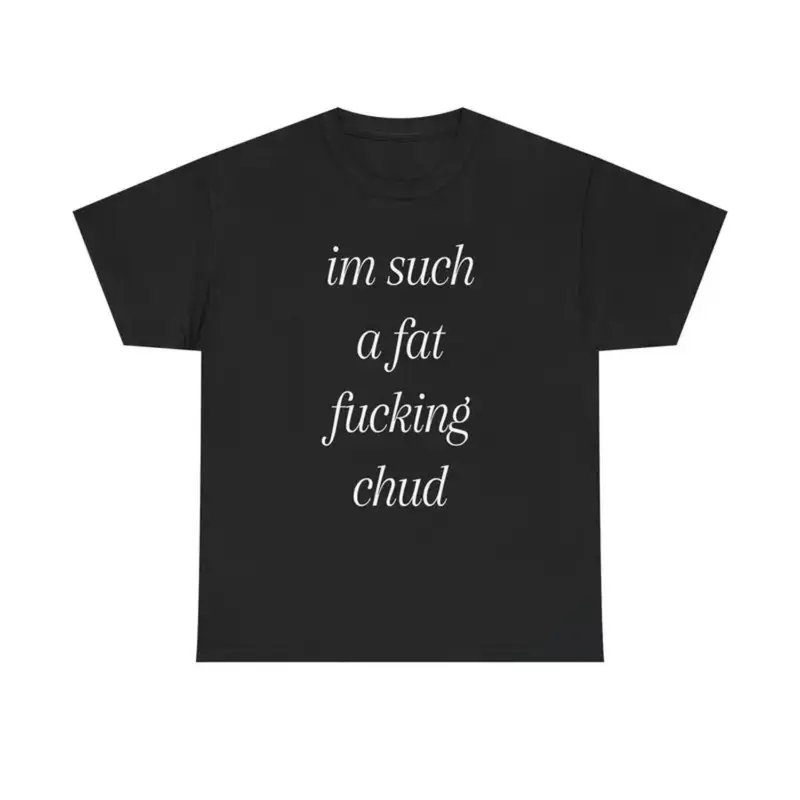 im such a chud T-Shirt Chud Meme Text Unisex Cotton Tee Bold Design Comfortable Everyday Wear