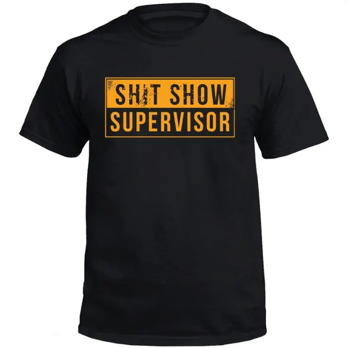Shit Show Supervisor Shirt Funny Work Humor Shirt Hoodie Sweatshirt, Sarcastic Boss Employee Shirt, Blue Collar Job Joke, Workplace Humor Gift for Men