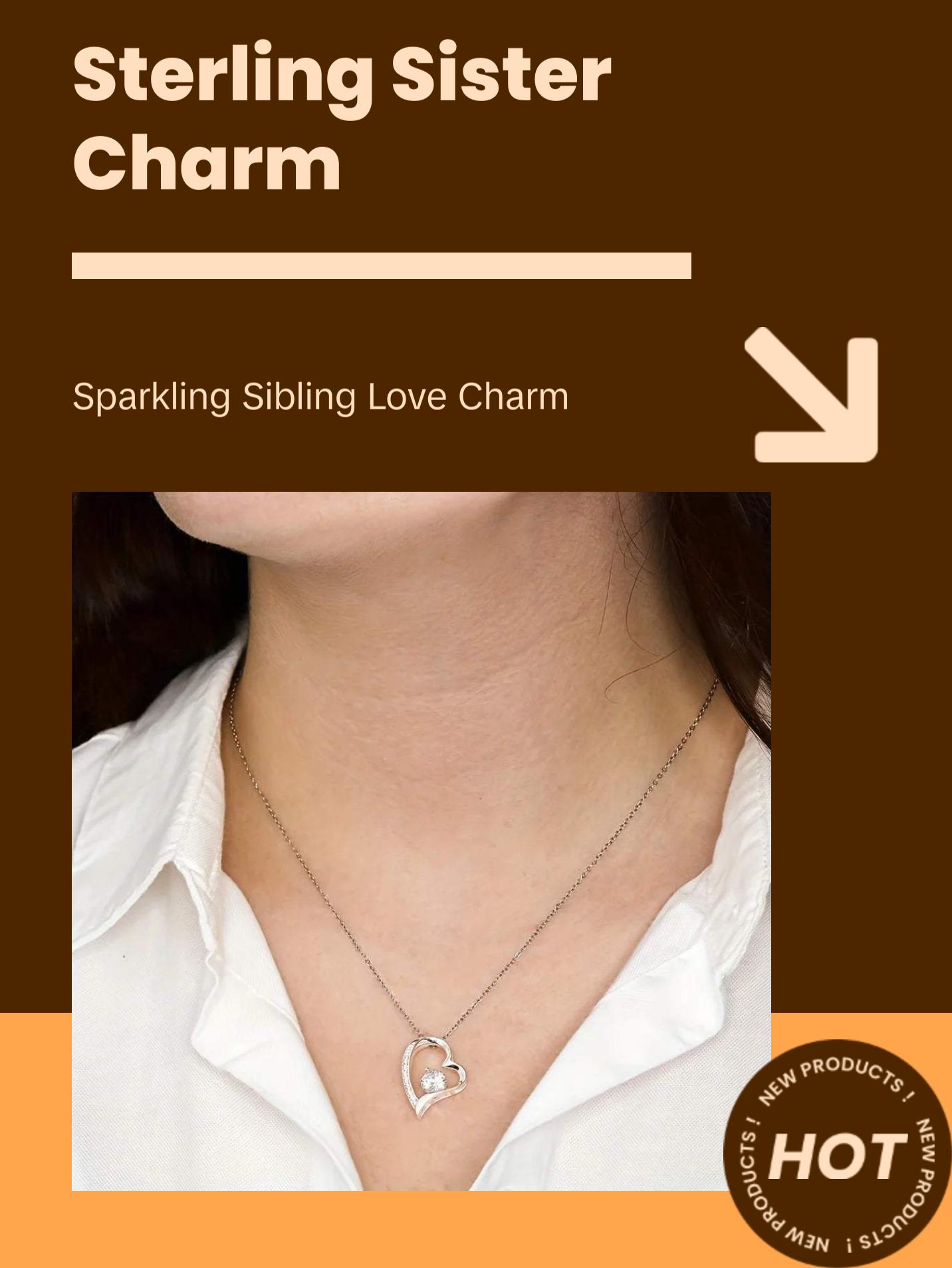 To My Sister Pendant