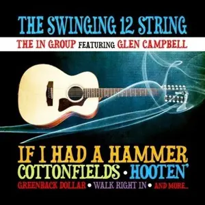 Glen Campbell - Swinging 12 String  [COMPACT DISC - CD]