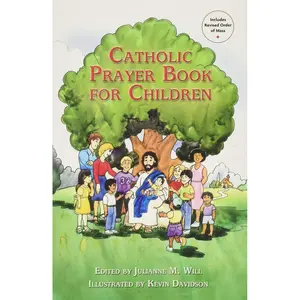 Catholic Prayer Book for Children Paperback – February 2, 2004