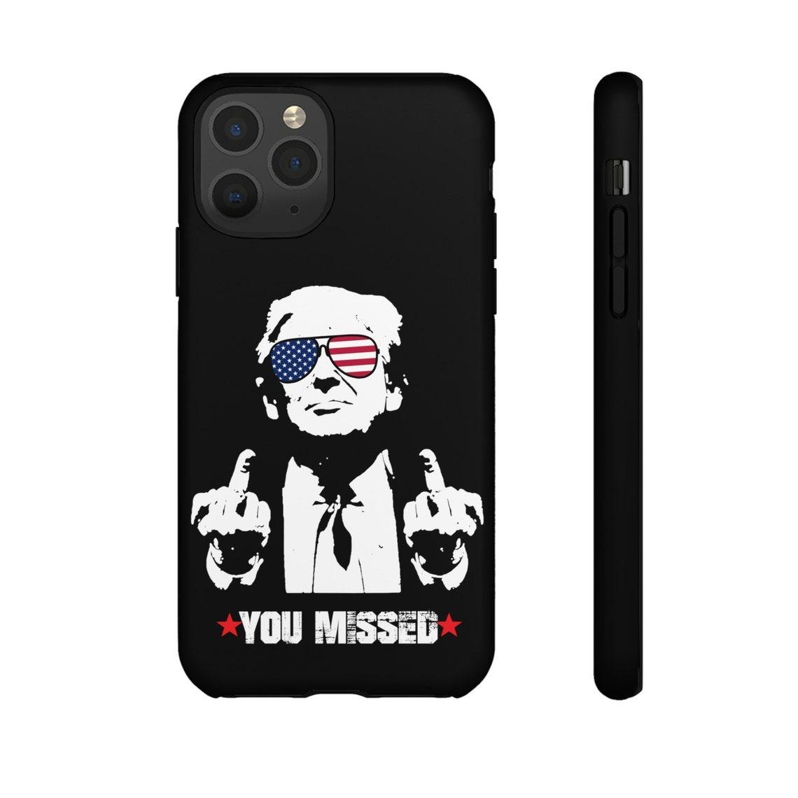 You Missed Trump Cell Phone Case, Trump Merch, Trump Rally Day Tough Case for iPhone 15 14 13 12 11 X, Customized Apple Accessories Protection Shockproof Personalized You Missed Trump Cell Phone Case, Trump Merch, Trump Rally Day Tough Case for iPhone 15 14 13 12 11 X, Customized Apple Accessories Protection Shockproof Personalized