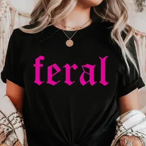 Feral ~ Unisex Apparel Printed In The USA!
