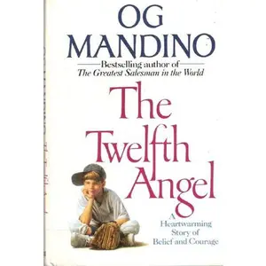 USED-The Twelfth Angel by Og Mandino (Hardcover)