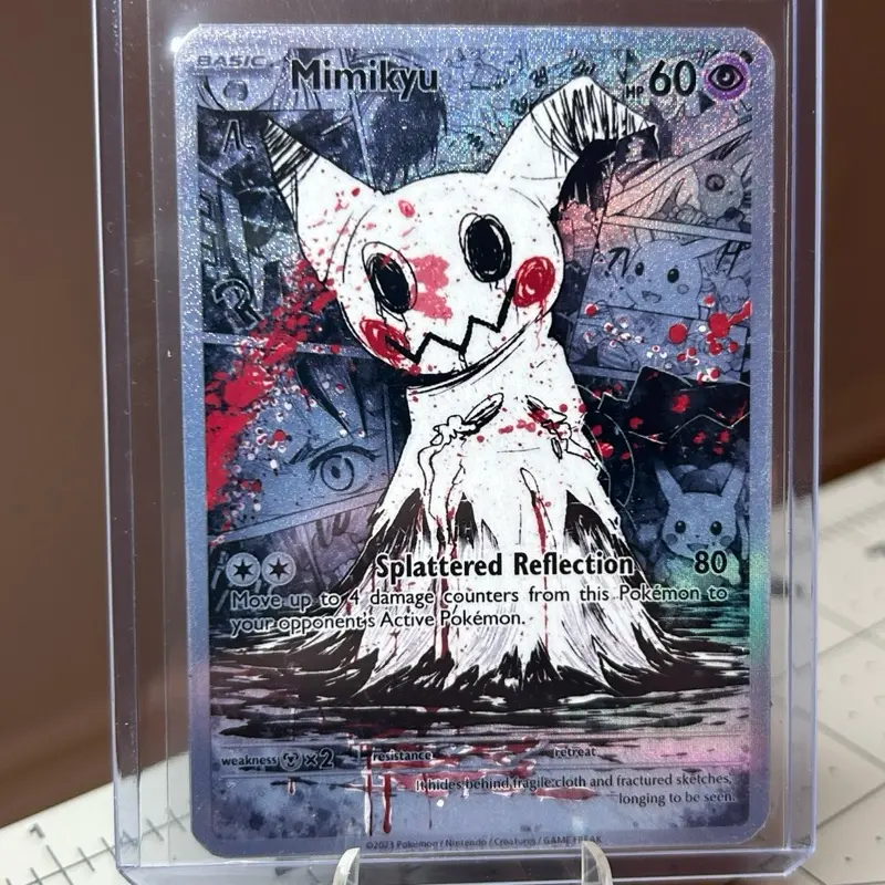 Mimikyu “Splattered Reflection” Custom Made TCG Card Mimikyu “Splattered Reflection” Custom Made TCG Card