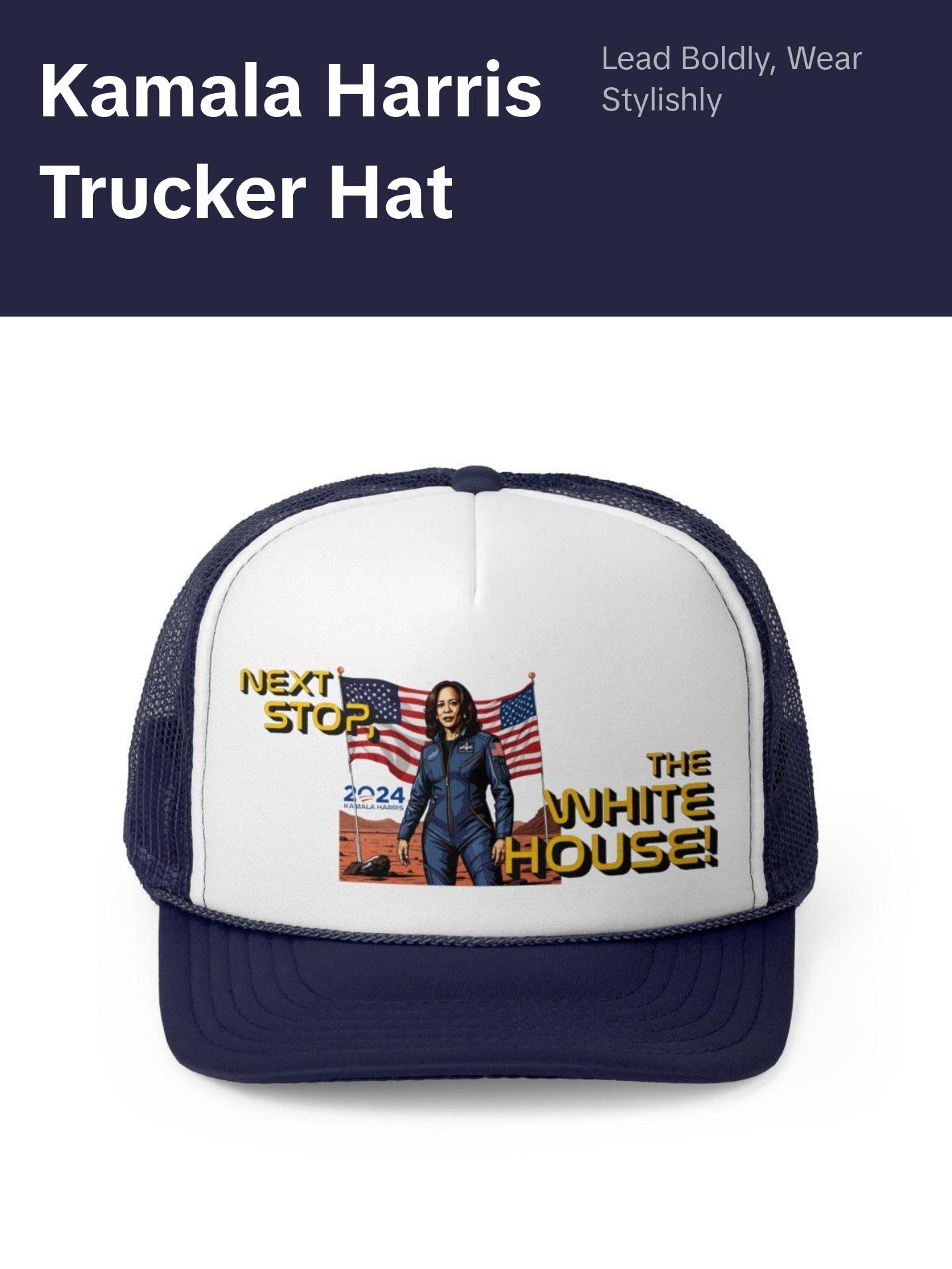 Kamala Harris "Next Stop, The White House!" Astronaut Trucker Hat - Political Campaign Cap
