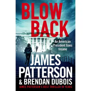 Blowback by James Patterson, Brendan DuBois [Paperback Book]