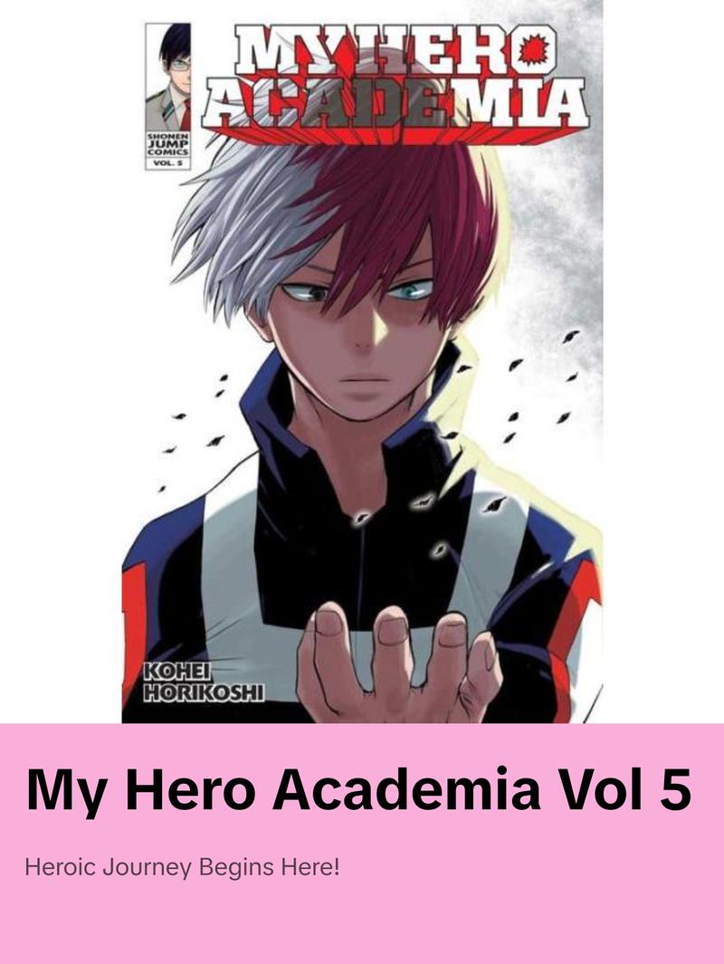 My Hero Academia Vol 5