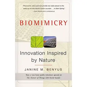 Biomimicry: Innovation Inspired by Nature Paperback – September 17, 2002