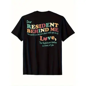 Funny Nursing Home Staff T-Shirt - Dear Resident Behind Me BElderly Care - Sizes S-5XL (Men & Women) - Everyday & Special Events Apparel, Nurse Gifts, Medical Humor Apparel, Bold Lettering Design, Breathable Fabric, Medical Humor Clothing, Cna Uniform