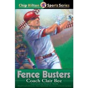 USED Book - Fence Busters (CHIP HILTON SPORTS SERIES) by Clair Bee (Paperback) - english