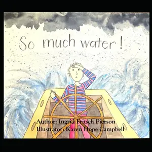 So Much Water!: Safe From the Storm: God Hears and Answers Prayer Paperback – Large Print, October 25, 2025