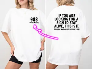 Custom name Suicide Hotline Sweatshirt, Mental Health Awareness, Mental Health Sweatshirt, Suicide Prevention Shirt, Therapist Sweatshirt, 988 T-shirt, sweater and Hoodie 2 sides  T-shirt, sweater and Hoodie
