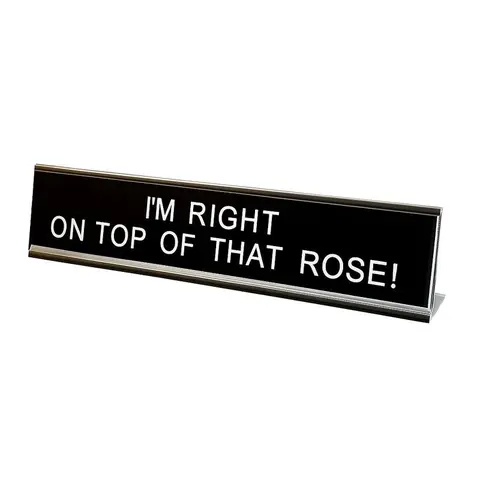 I’m Right On Top Of That, Rose Desk Sign – Viral Funny Desk Sign, Humorous Office Decor, Coworker Gift, Workplace Desk Plate funny office desk sign home living room man