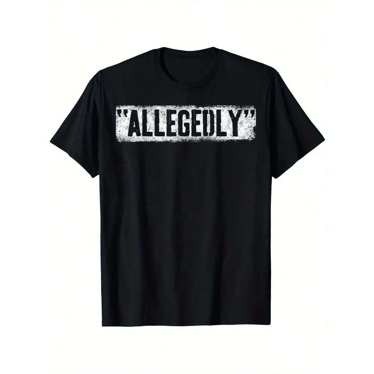 Lawyer Or Attorney Allegedly Gift For Men Women Paralegal T-Shirt For Men Women Couple,Men Casual Solid Color Crew Neck T Shirt