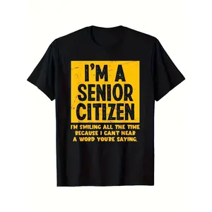 Men's Funny Senior Citizen T-Shirt - "I'm a Senior Citizen" Slogan & Senior  Joke - Soft Cotton Oversized Fit Short Sleeve Tee with Black & Yellow Print - Retirement Gifts, Humor Apparel for Men Casual Round Neck