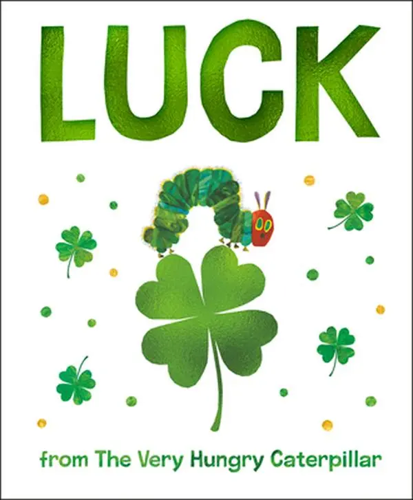 The Very Hungry Caterpillar: Luck English Board Book by Eric Carle - Colorful, Charming, 16 Pages, St. Patrick's Day Children's Literature & Art Book