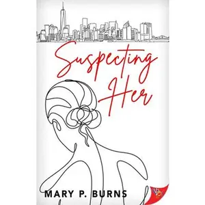 USED-Suspecting Her by Burns, Mary P. (Paperback)