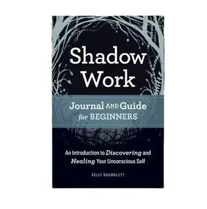 Shadow Work Journal & Workbook: Therapist Approved Mental Health Workbook to Heal Inner Wounds, Embrace Your Shadows & Explore Self Discovery