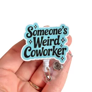 Glitter My Badge Someone’s weird coworker badge reel for nurse and hospital workers. Badge clip Badge pull - Retractable swivel clip with a 360 rotation. Great gift for coworker.