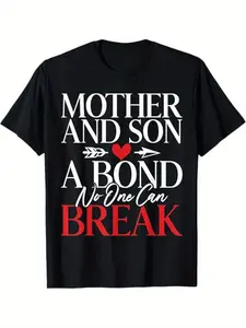 Summer t Shirts Mother and Son a Bond no one can break Son T-Shirt, 100% Cotton