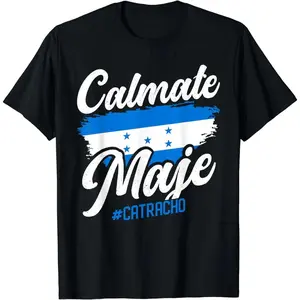 Cotton Short Sleeve Baleada Honduran Honduras Flag Catracho Calmate Maje T-Shirt for Men Women