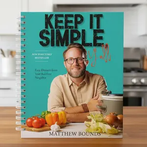 Keep It Simple, Y'all: Easy Dinners from Your Barefoot Neighbor: A Cookbook (Spiral-bound)