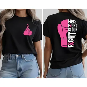 Breast Cancer Shirt, Her Fight is Our Fight Shirt, Cancer Awareness Tshirt, Breast Cancer Awareness Tee, Pink Ribbon, Breast Cancer Support
