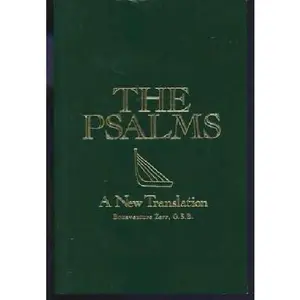 USED-The Psalms: A New Translation (English and Hebrew Edition) by Bonaventure Zerr (Paperback)